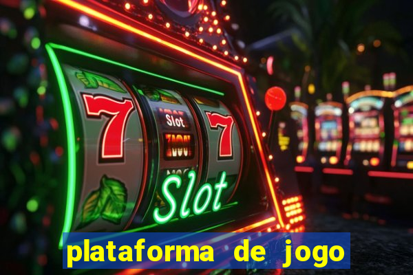 plataforma de jogo deposito minimo 1 real